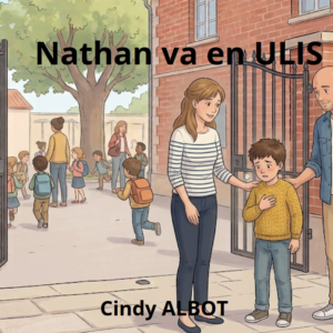 Nathan va en ULIS (Livre broché)